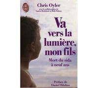 Va Vers La Lumiere Mon Fils - Mort Du Sida