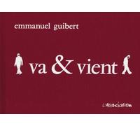 Va & vient - Emmanuel Guibert - L'association - cartonné - Bande dessinée