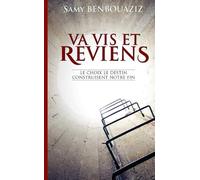 Va Vis et Reviens