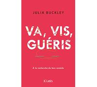 Va, vis, guéris