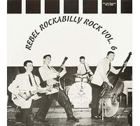 VA Vol.6, Rebel Rockabilly