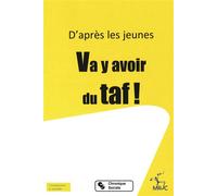 Va y avoir du taf - Mrjc - Chronique Sociale - broché - Essai