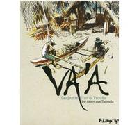 Va'a Benjamin Flao (Auteur), Benjamin Flao (Illustration), Troubs (Auteur), Troubs (Illustration)