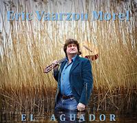 Vaarzon Morel, Eric - El Aguador [Import]
