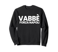 VABBÈ Forza Napoli Sweatshirt