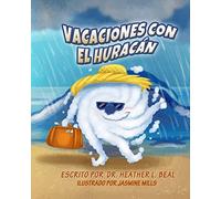 Vacaciones Con El Huracán (Spanish Edition)