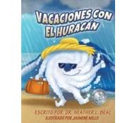 Vacaciones Con El Huracán (Spanish Edition)