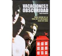 Vacaciones en la Obscuridad (Aupa Etxebeste!) [*Ntsc/region 4 Dvd. Import-latin America]