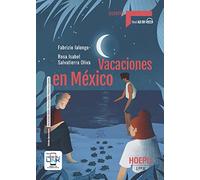 Vacaciones en México. Con e-book. Con espansione online