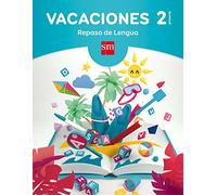 Vacaciones: repaso de Lengua. 2 Educación Primaria