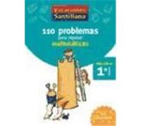 VACACIONES SANTILLANA 1 PRIMARIA 110 PROBLEMAS PARA REPASAR MATEMATICAS 1 PRIMARIA