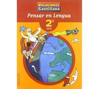 Vacaciones Santillana, Pensar En Lengua, 2 Eso