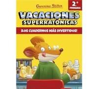 Vacaciones Superratónicas 2º Primaria [Livre en VO] Stilton, Geronimo (Auteur)