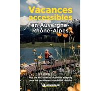 Vacances accessibles en Auvergne-Rhône-Alpes