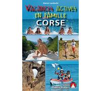 Vacances actives en famille-corse (fr) - Marion Landwehr - Rother - broché - Guide