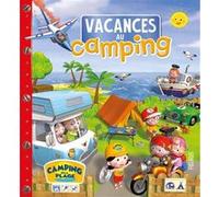 Vacances au camping Nathalie Boudineau (Auteur), Alexis Nesme (Illustration)
