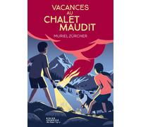 Vacances au chalet maudit - Sébastien Pelon - Didier Jeunesse - broché - Roman cadet