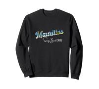 Vacances de Printemps 2026 à l'île Maurice Sweatshirt