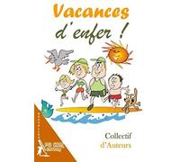 Vacances D'enfer !