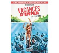 Vacances d'enfer (au cinéma) - Le guide ciné touristique qui donne envie de rester chez soi !
