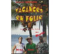 Vacances en Folie/Vol.1