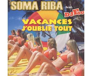 Vacances.J'Oublié Tout