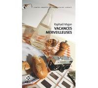 Vacances merveilleuses Une contre-enquête du commissaire Liberty - Raphaël Majan - P.o.l. - broché - Roman