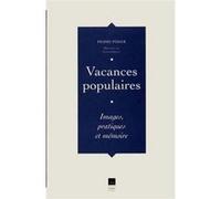 Vacances populaires Pierre Perier (Auteur)