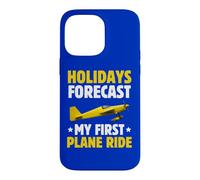 Vacances Prévisions Mon Premier Voyage en Avion pour la première Fois en vol Coque pour iPhone 14 Pro Max