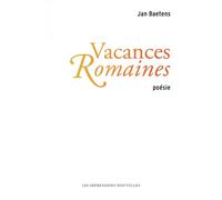 Vacances romaines - Jan Baetens - Impressions Nouvelles - broché - Poésie