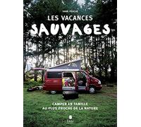 Vacances sauvages