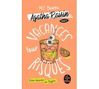 Vacances tous risques (Agatha Raisin enquête, Tome 6)