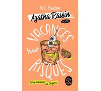 Vacances tous risques (Agatha Raisin enquête, Tome 6) - M. C. Beaton - Lgf - Poche - Roman