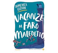 Vacanze al faro maledetto