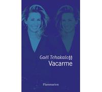 Gaël Tchakaloff – Vacarme – Roman – Broché – Flammarion