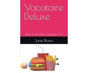 Vacataire Deluxe: dans la fonction publique 2.0