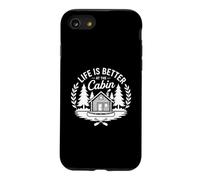 Vacation Camping Nature Life is Better At The Cabin Coque pour iPhone SE (2020) / 7/8