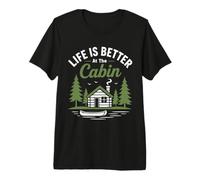 Vacation Camping Nature Life is Better At The Cabin T-Shirt Haut de Gamme