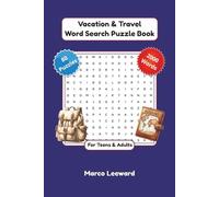 Vacation & Travel Word Search Puzzle Book: 80 Vacation & Travel Themed Word Search Puzzles with Clean, Easy-to-Read Layouts | Travel-Inspired Design | ... Adults | Good for Relaxation & Stress Relief