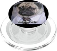 « Vacation When » Drôle Flou Carlin Chien Job Meme PopSockets PopGrip pour MagSafe