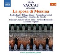 Vaccaj – La sposa di Messina – NAXOS Deutschland