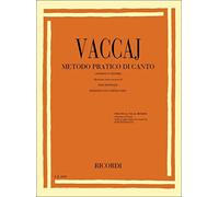 Vaccaj metodo pratico di canto / Vaccai Practical Vocal Method - High Voice: Soprano O Tenore / Soprano or Tenor