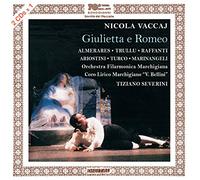 Vaccaj, Nicola - Giulietta E Romeo
