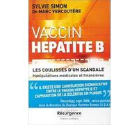 Vaccin anti-hépatite B : Les coulisses d'un scandale