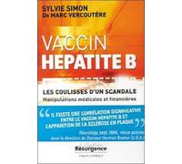 Vaccin Hepatite B. Les Coulisses D'un Scandale