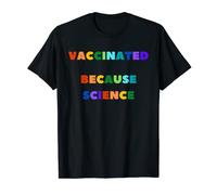 Vaccinated Because Science Pro Vaccine Infirmière Médecin T-Shirt