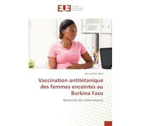 Vaccination antitétanique des femmes enceintes au Burkina Faso