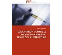 Vaccination Contre Le Bacille Du Charbon: Revue De La Littérature