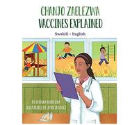 Vaccines Explained (Swahili - English)