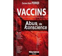 Vaccins - Abus de conscience